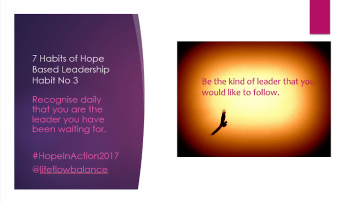 The 7 Habits of Hope Based Self-Leadership. Habit No. 3. A meditation on personal growth!